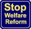 Stop Welfare Reform